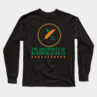 The University of Bloomfield Hills Ambassadors Long Sleeve T-Shirt